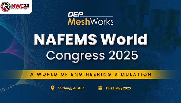 DEP at NAFEMS World Congress 2025: Showcasing AI/ML Simulation & EV Optimization Insights